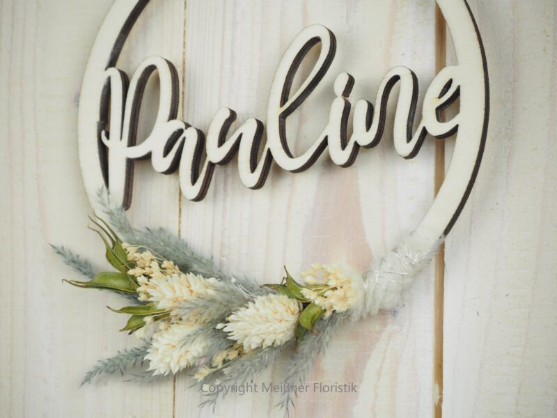 personalisiertes Namensschild aus Holz mit Trockenblumen  individualisiert verschiedene Durchmesser