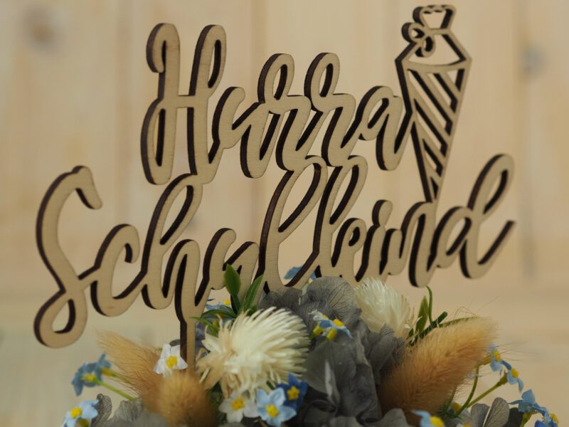 Cake Topper Hurra Schulkind Einschulung Holz Cake Topper Hurra Schulkind Einschulung Holz